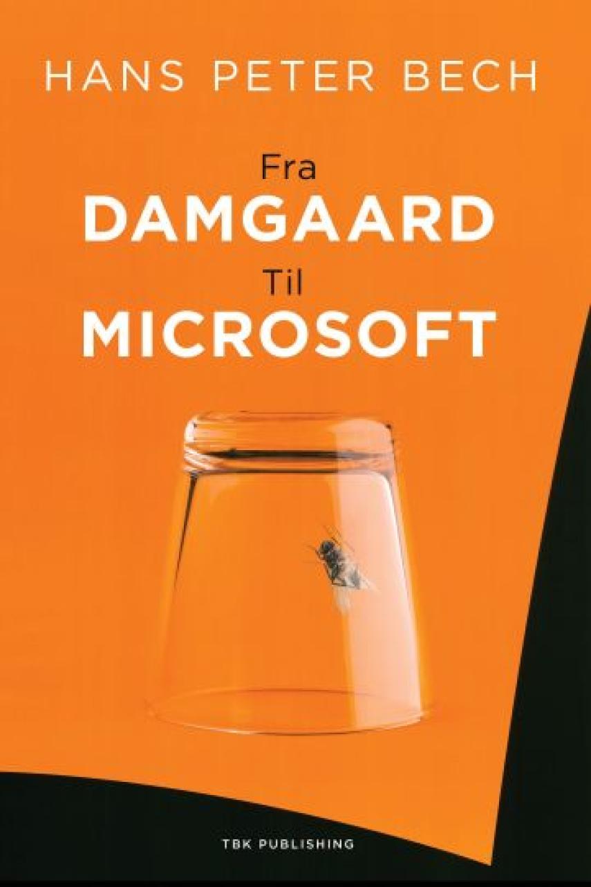 Hans Peter Bech: Fra Damgaard til Microsoft
